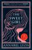 The sweet girl : a novel