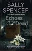 Echoes of the dead [eBook] : a DCI Monika Paniatowski mystery