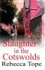 Slaughter in the Cotswolds [eBook]