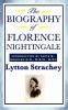 The Biography of Florence Nightingale [eBook]