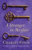 A stranger in Mayfair : a mystery