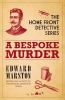 A bespoke murder [eBook]