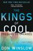 The kings of cool : prequel to Savages