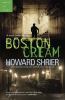 Boston cream : a Jonah Geller mystery
