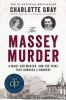 The Massey murder : a maid, her master, and the trial that shocked a country