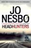 Headhunters : a novel