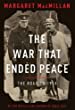 The war that ended peace : the road to 1914