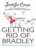 Getting rid of Bradley [eBook]