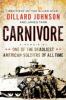 Carnivore : a memoir by one of the deadliest American soldiers of all time