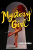 Mystery girl : a novel