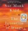 The invention of wings [CD] : a novel