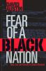 Fear of a Black nation [eBook] : race, sex and security in sixties Montreal