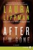 After I'm gone [LP] : a novel
