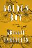Golden boy : a novel