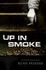Up in smoke [eBook]