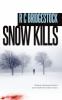 Snow Kills [eBook]