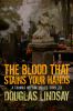 The Blood That Stains Your Hands [eBook]