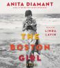 The Boston girl [CD] : a novel
