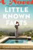 Little known facts : a novel