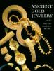 Ancient gold jewelry at the Dallas Museum of Art