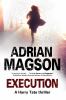 Execution [eBook] : a Harry Tate thriller