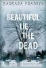 Beautiful lie the dead [eBook]