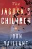 The jaguar's children [CD] : a novel