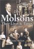 The Molsons : their lives and times 1780-2000