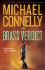 The brass verdict : a novel