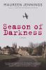 Season of darkness : a mystery