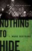 Nothing to hide [eBook] : Roland March series, book 3