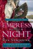 Empress of the night : a novel of Catherine the Great