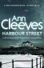 Harbour Street : a Vera Stanhope novel