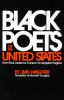 Black poets of the United States : from Paul Laurence Dunbar to Langston Hughes.