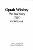 Oprah Winfrey : the real story