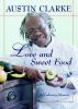 Love and sweet food : a culinary memoir