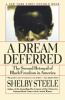 A dream deferred : the second betrayal of Black freedom in America