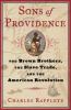 Sons of Providence : the Brown brothers, the slave trade, and the American Revolution