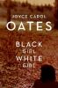 Black girl / white girl [McN] : a novel