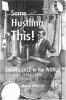 Some hustling this! : taking jazz to the world, 1914-1929