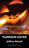 Pumpkin eater [eBook] : a Dan Sharp mystery