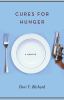 Cures for hunger : a memoir