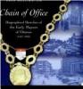 Chain of office : biographical sketches of the early mayors of Ottawa (1847-1948)