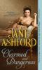 Charmed and dangerous [eBook]