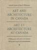 Art and architecture in Canada : a bibliography and guide to the literature to 1981 = Art et architecture au Canada : bibliographie et guide de la documentation jusqu'en 1981
