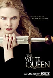 The White Queen. [DVD] (2014)  Directed by Colin Teague. [Season  1] /