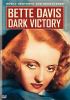 Dark victory [DVD] (1939).   Directed by Edmund Goulding.