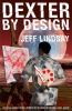 Dexter by design : a novel