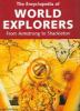 The encyclopedia of world explorers : from Armstrong to Shakleton