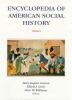 Encyclopedia of American social history